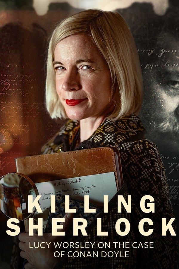 Killing Sherlock: Lucy Worsley On The Case Of Conan Doyle