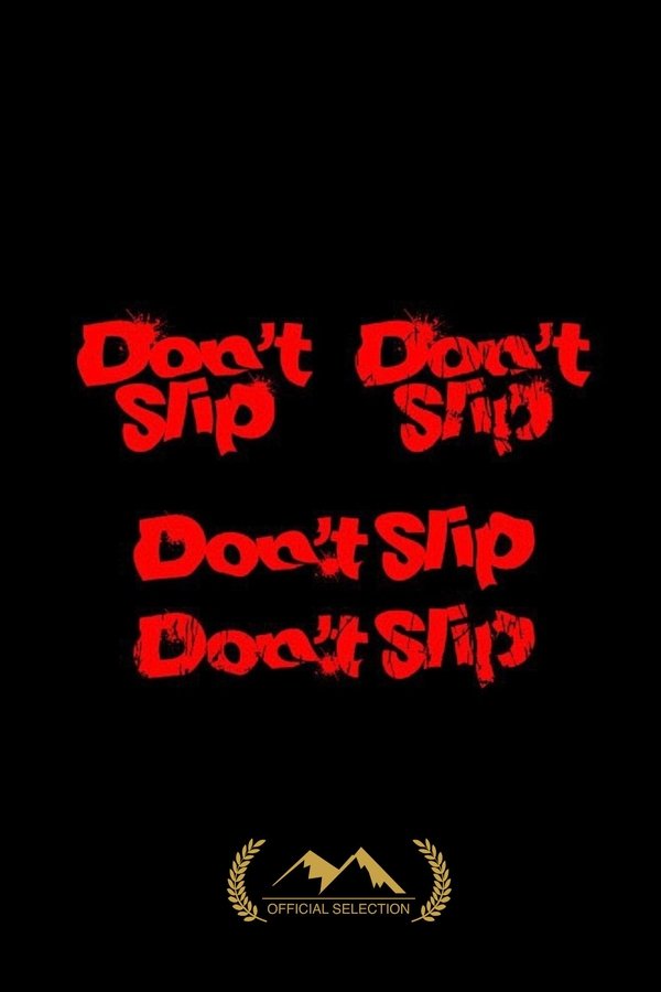 Don't Slip