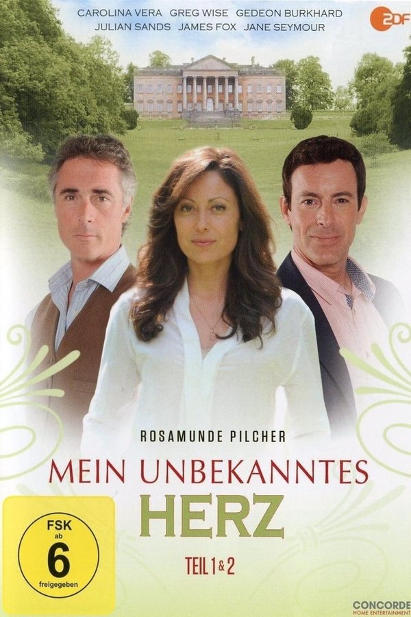 Rosamunde Pilcher: Mein Unbekanntes Herz
