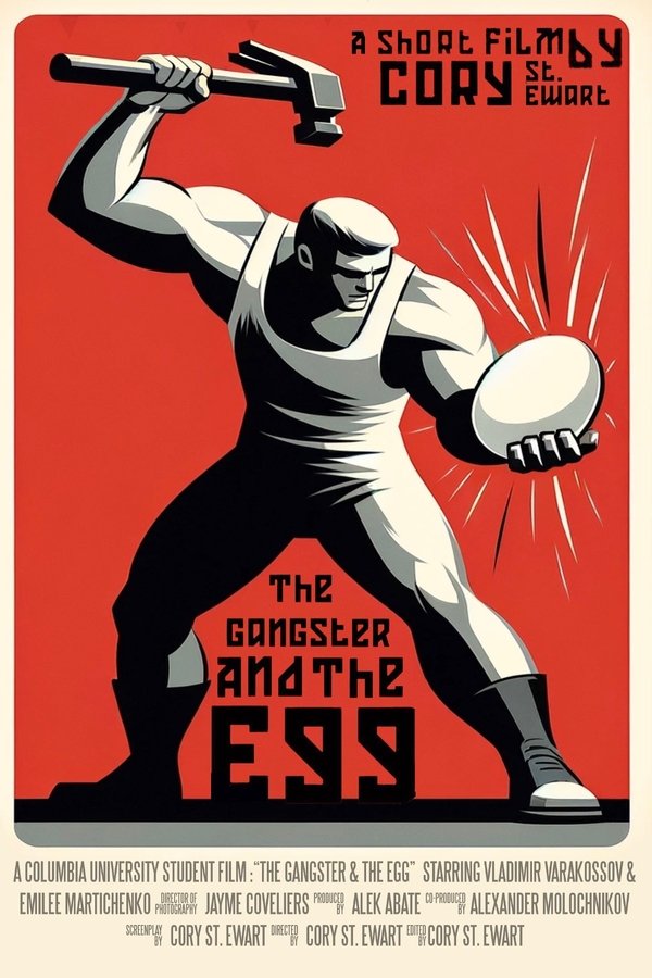 The Gangster & The Egg