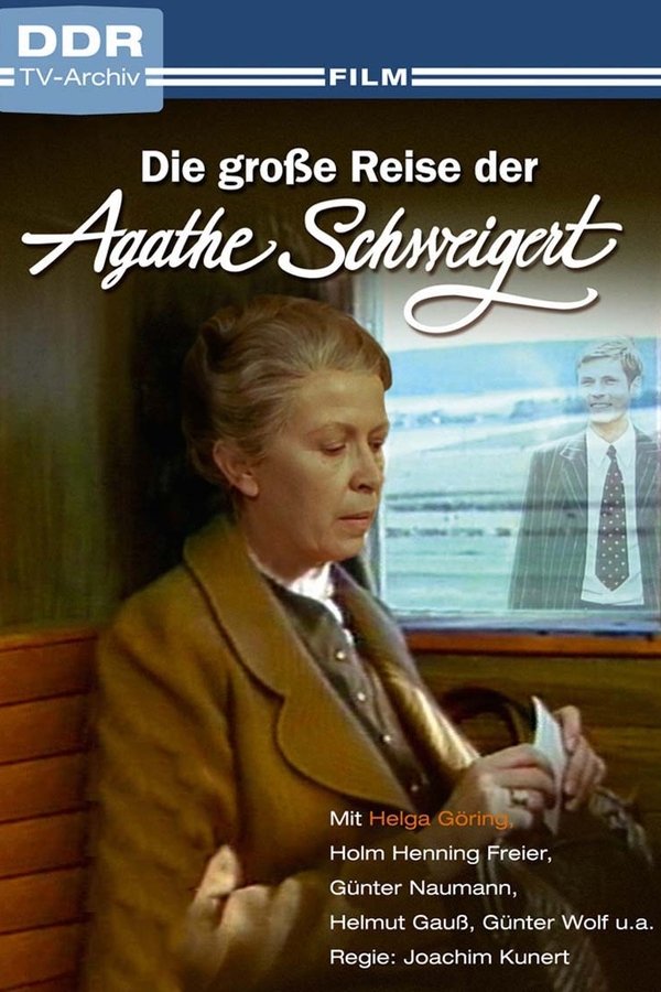Die Große Reise Der Agathe Schweigert