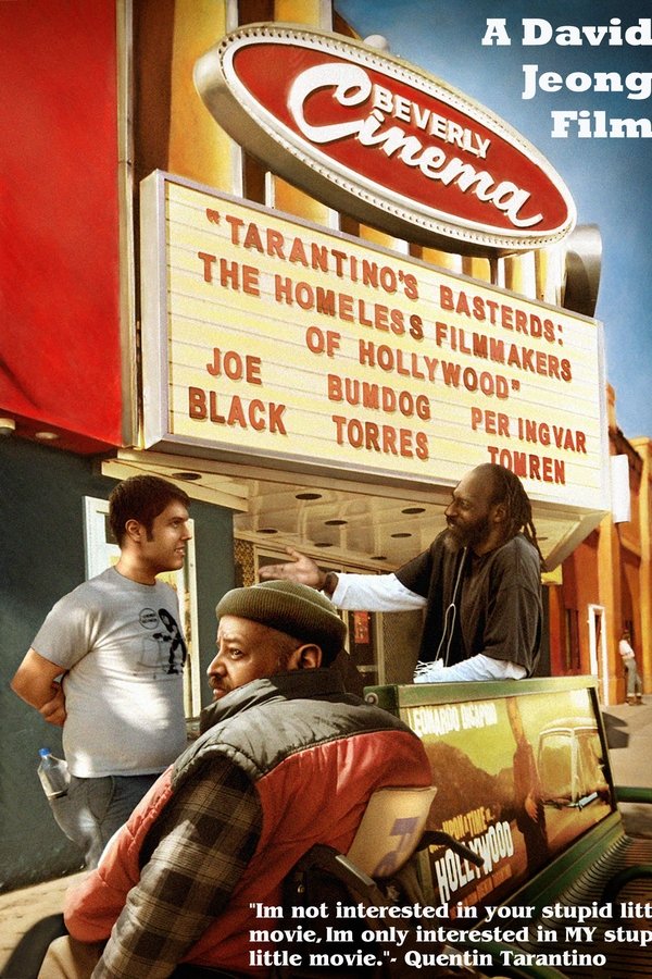 Tarantino's Basterds: The Homeless Filmmakers Of Hollywood