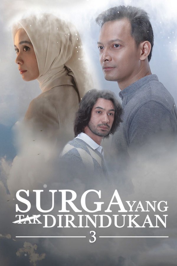 Surga Yang Tak Dirindukan 3