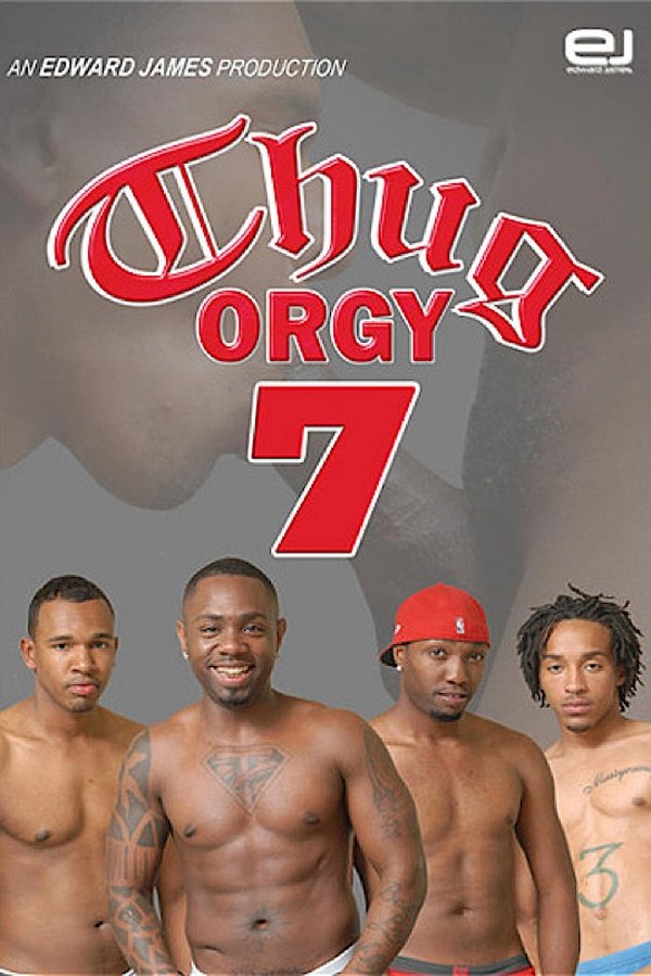 Thug Orgy 7