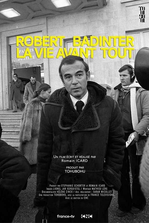 Robert Badinter, La Vie Avant Tout