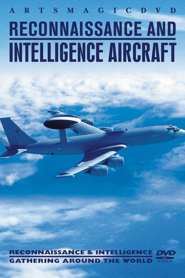Reconnaissance And Intelligence Aircraft