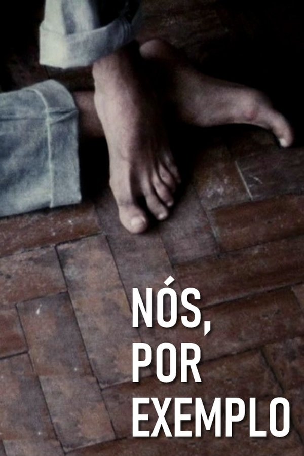 Nós, Por Exemplo