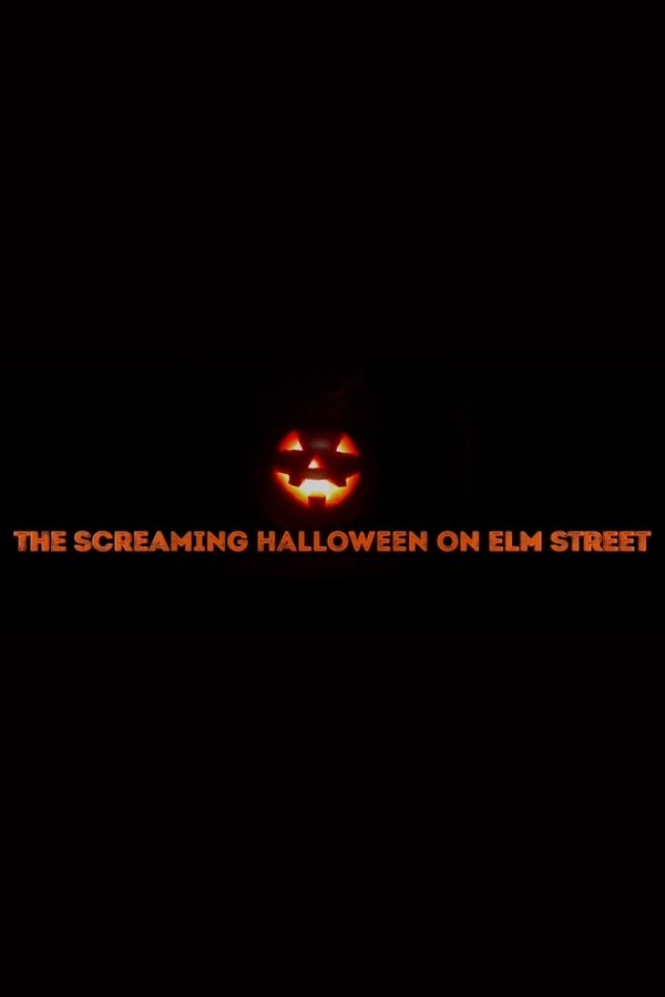 The Screaming Hallowen On Elm Street