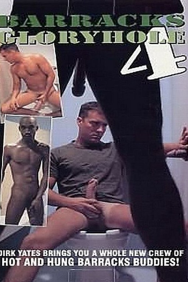 Barracks Glory Hole: Volume 4