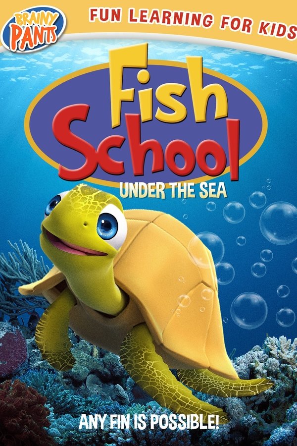 Fish School: Under The Sea