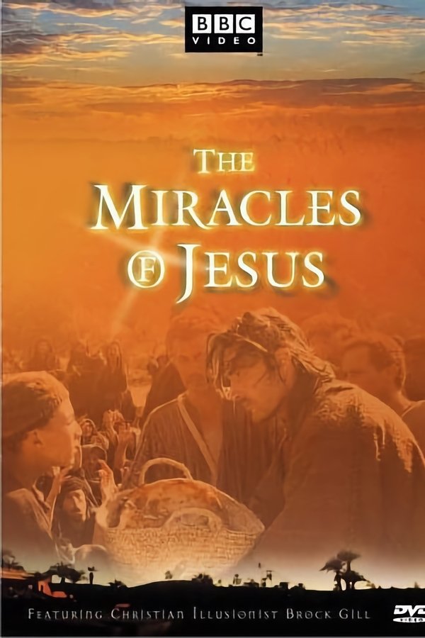 The Miracles Of Jesus