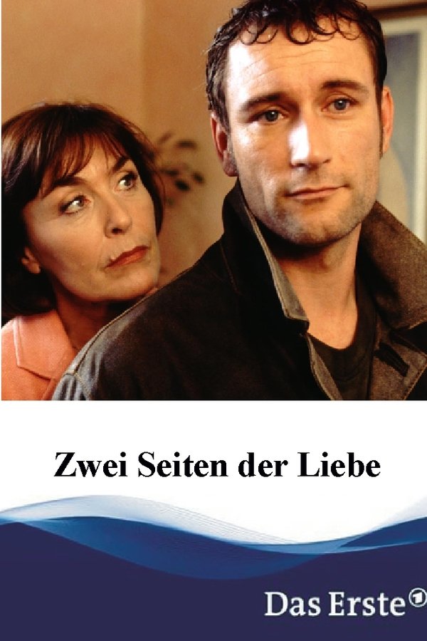 Zwei Seiten Der Liebe