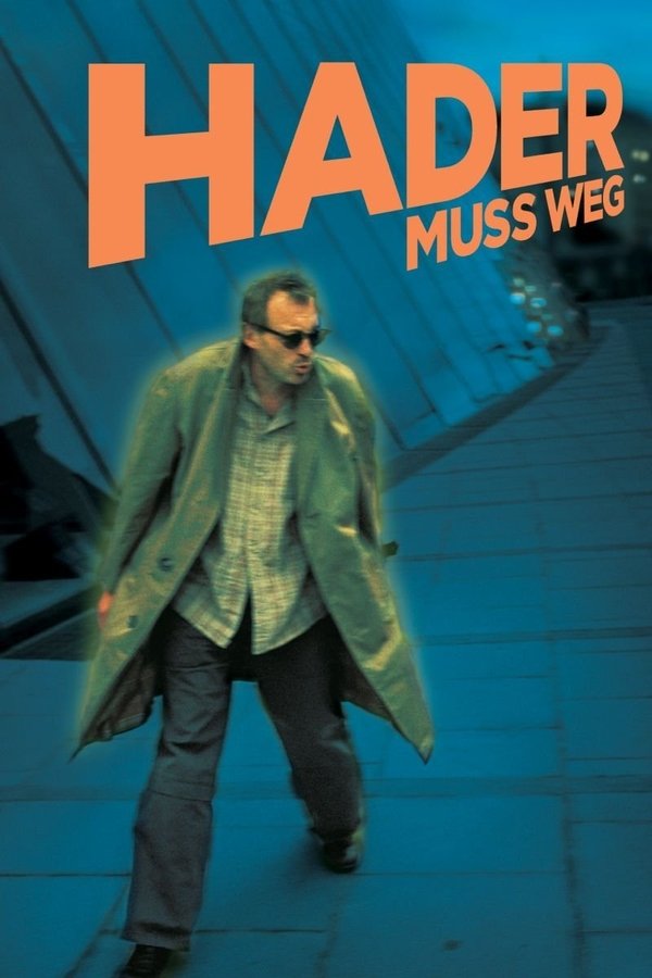 Hader Muss Weg!