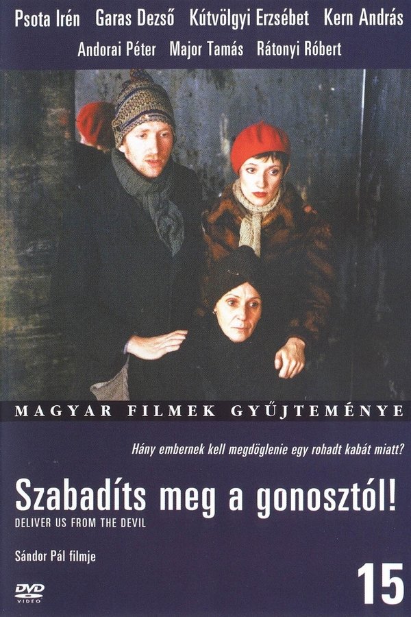 Szabadíts Meg A Gonosztól
