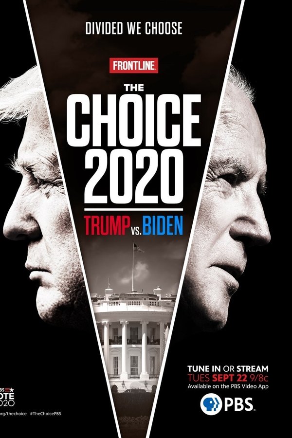 The Choice 2020: Trump Vs. Biden