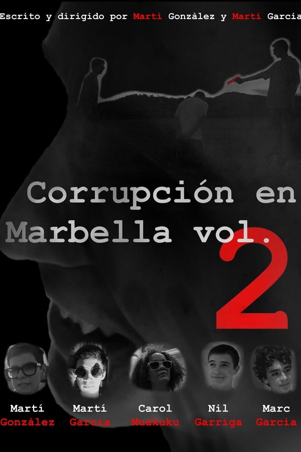 Corrupción En Marbella Vol.2