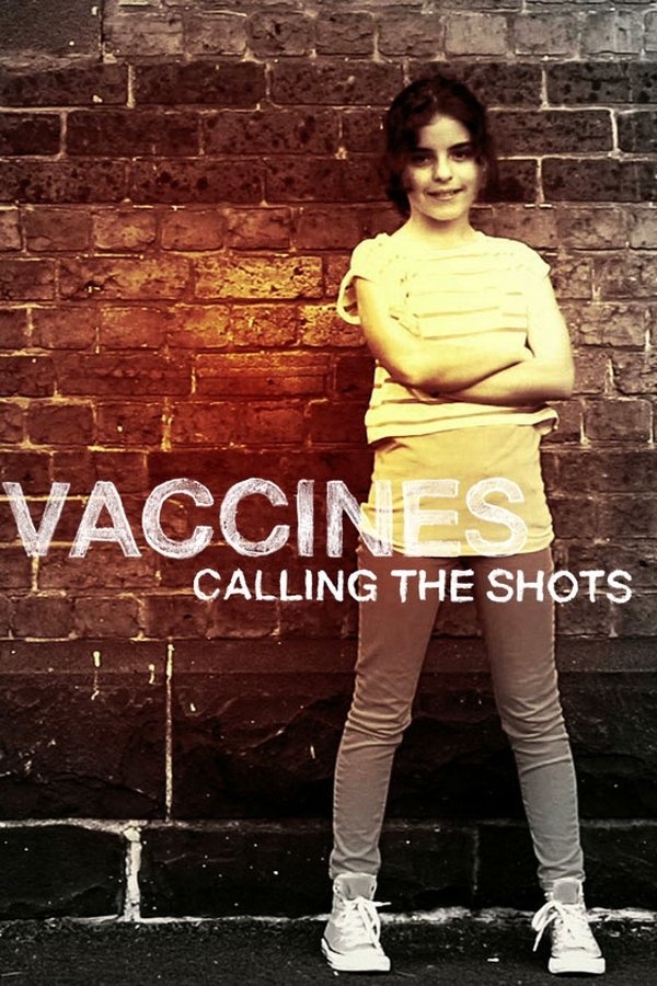 Vaccines: Calling The Shots