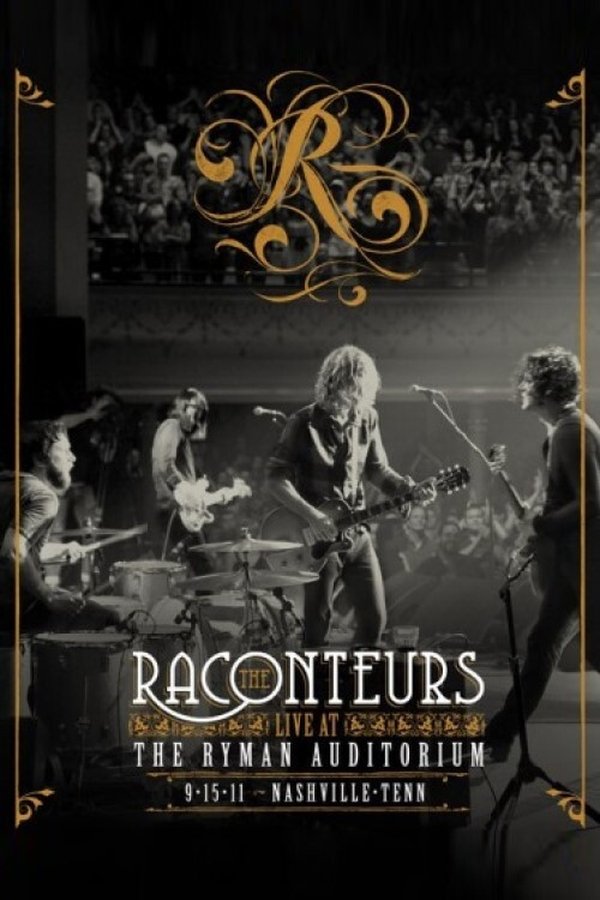 The Raconteurs - Live At The Ryman Auditorium