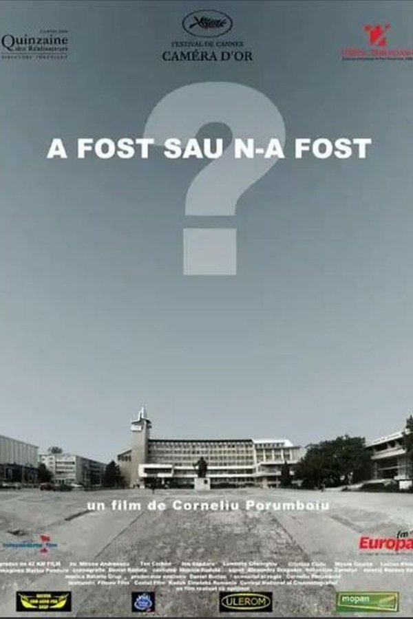 A Fost Sau N-a Fost?