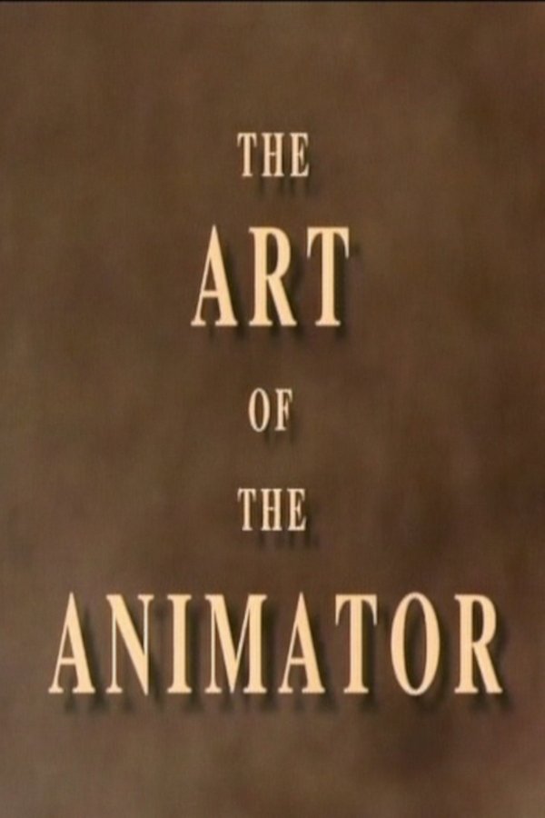 The Art Of The Animator Part II