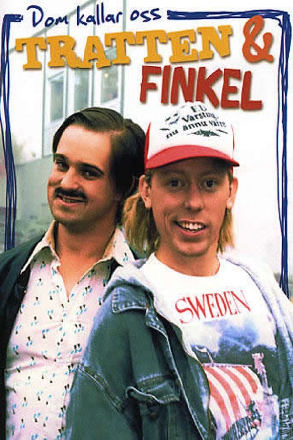Dom Kallar Oss Tratten & Finkel