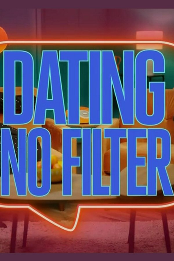 Dating No Filter