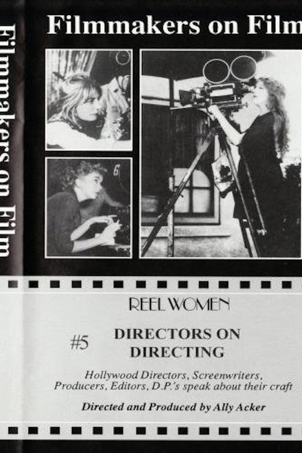 Directors On Directing (Part 1)