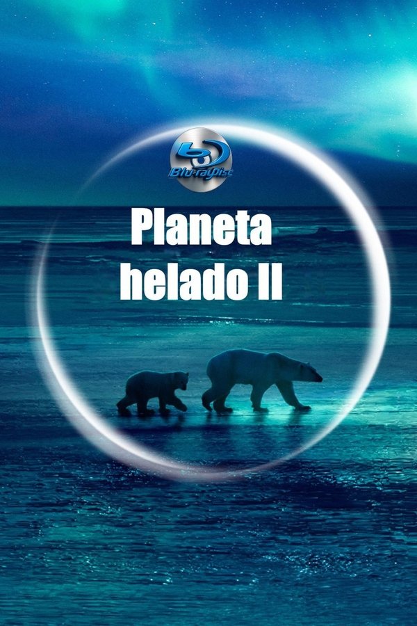 Frozen Planet II
