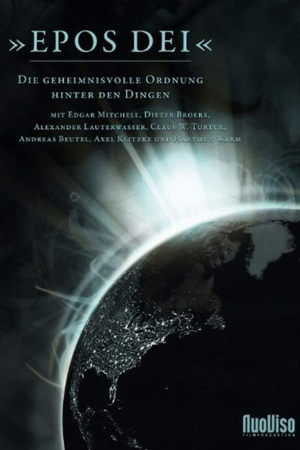 Epos Dei - Die Geheimnisvolle Ordnung Hinter Den Dingen