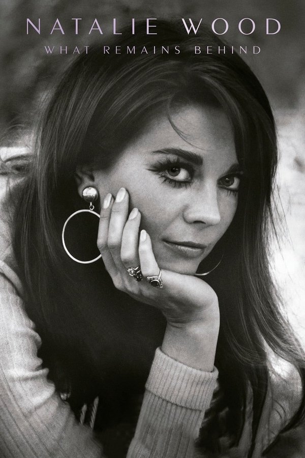 Natalie Wood: Aquello Que Persiste
