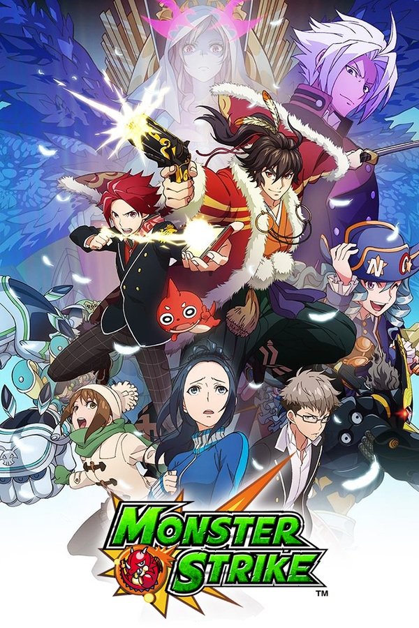 Monster Strike: The Animation