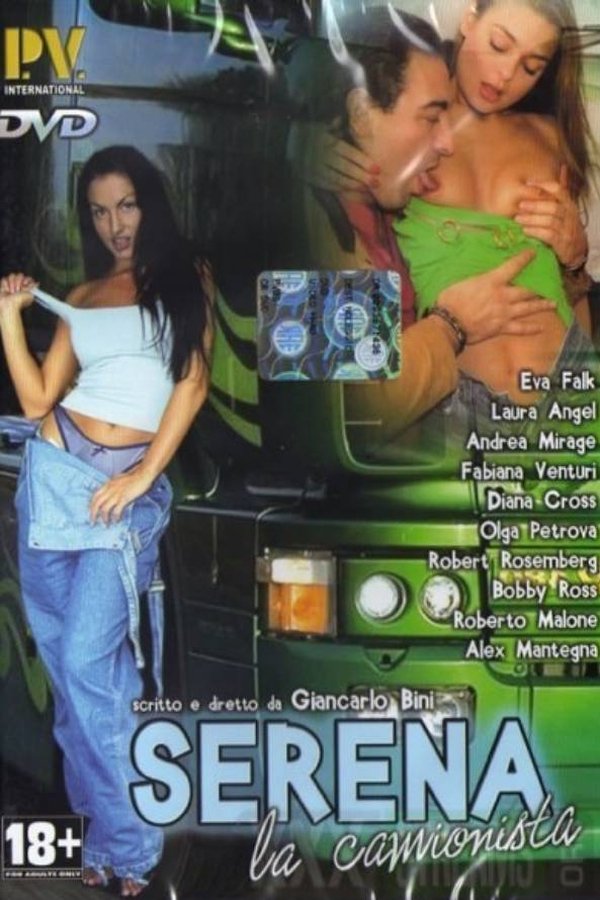 Serena, La Camionista
