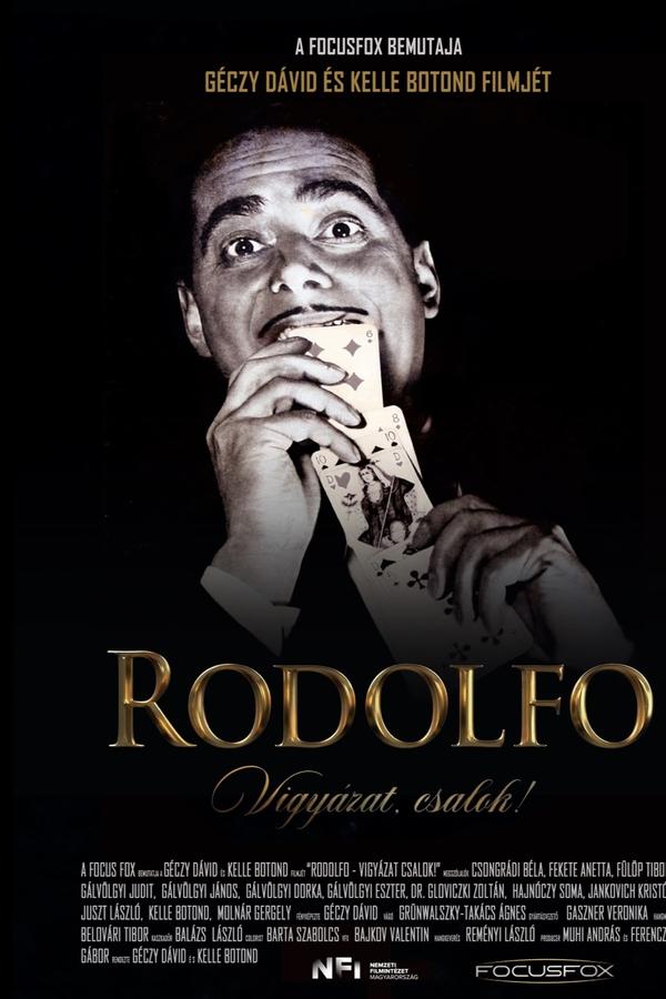 Rodolfo - Vigyázat, Csalok