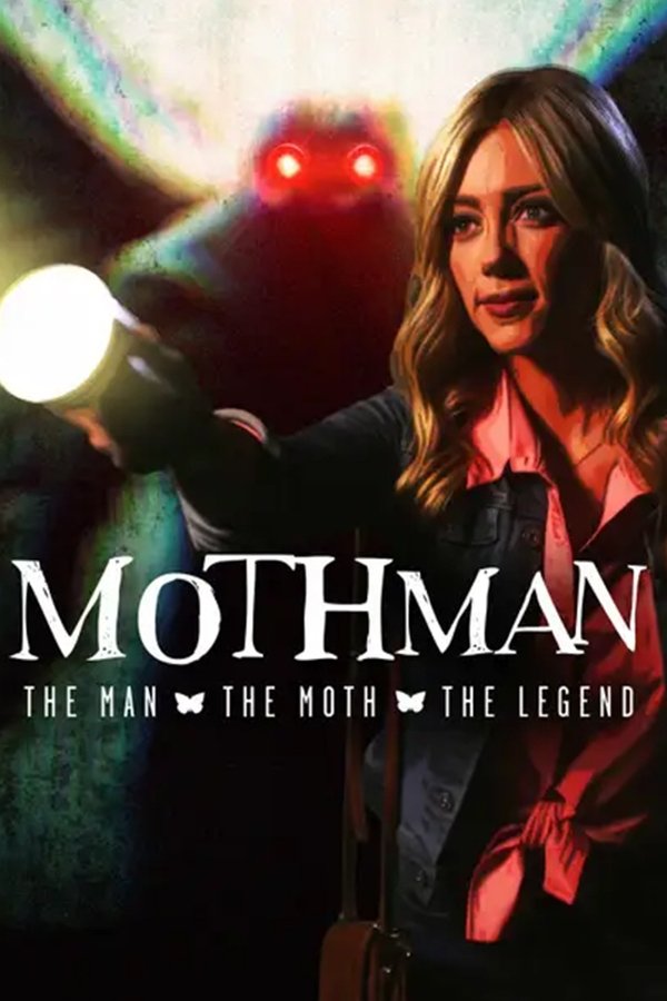 Mothman The Man, The Moth, The Legend