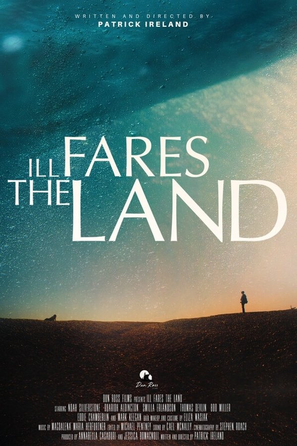 Ill Fares The Land