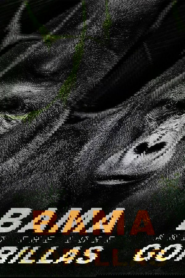 Bama and the Lost Gorillas