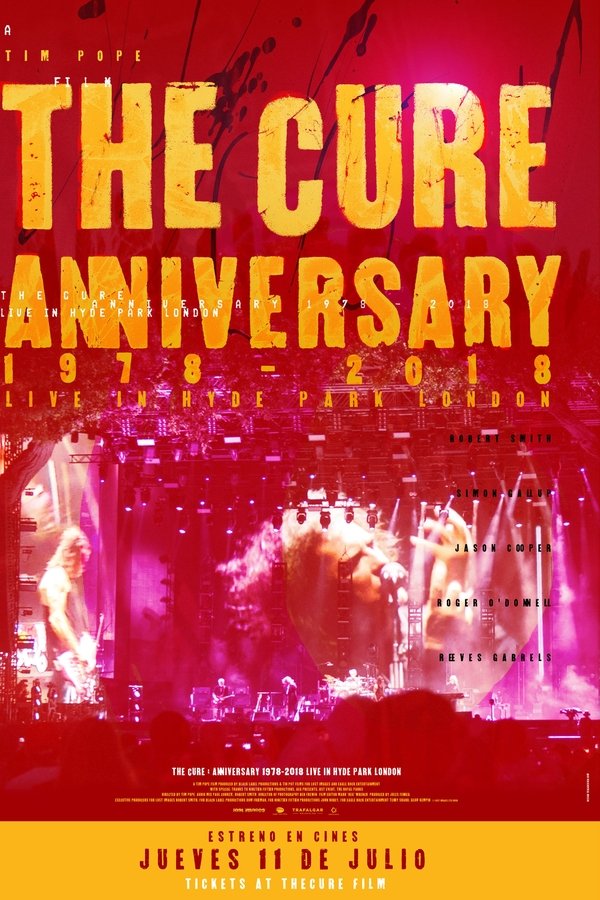The Cure: Anniversary 1978 - 2018 - (Live In Hyde Park)