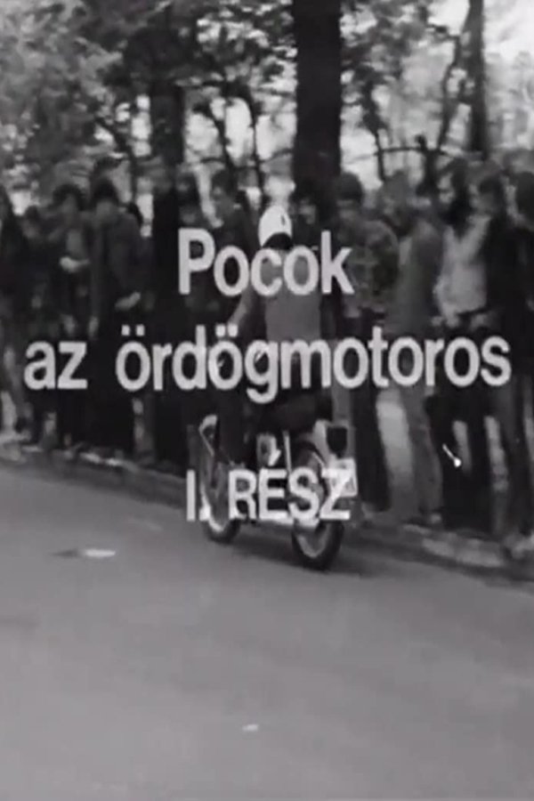 Pocok, Az ördögmotoros