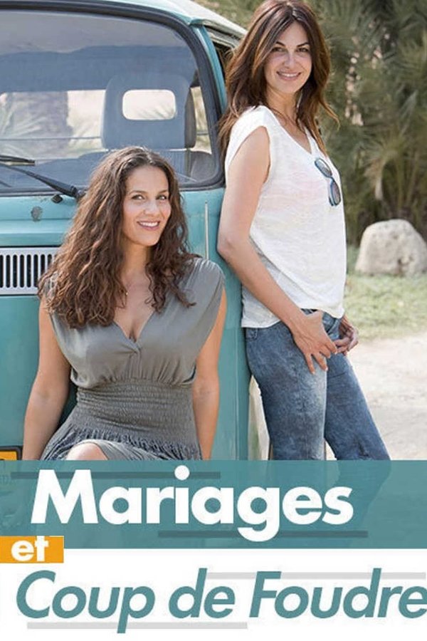 Trois Mariages Et Un Coup De Foudre