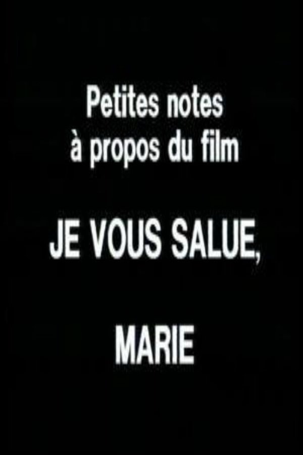 Petites Notes à Propos Du Film 'Je Vous Salue, Marie'