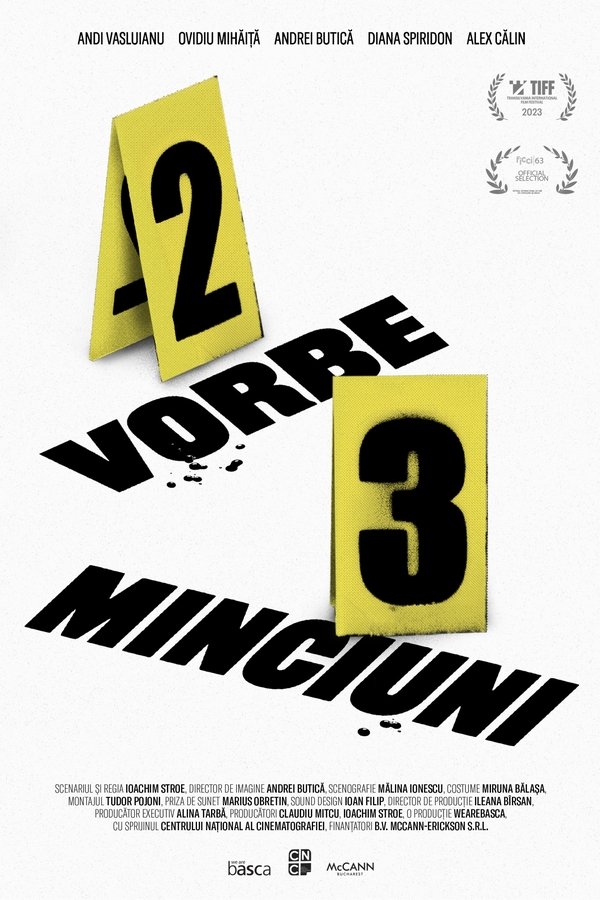 Două Vorbe, Trei Minciuni