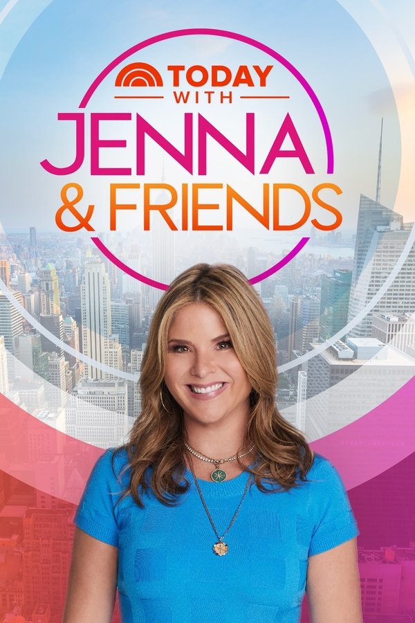 Today With Jenna & Friends