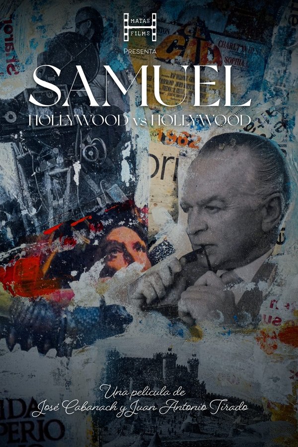 Samuel: Hollywood Vs Hollywood