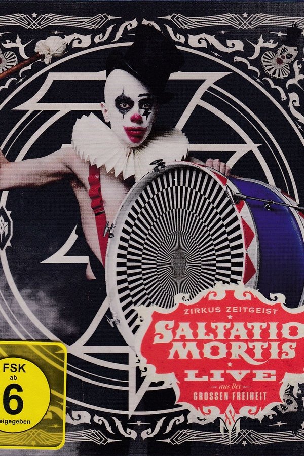 Saltatio Mortis: Zirkus Zeitgeist - Live Aus Der Großen Freiheit