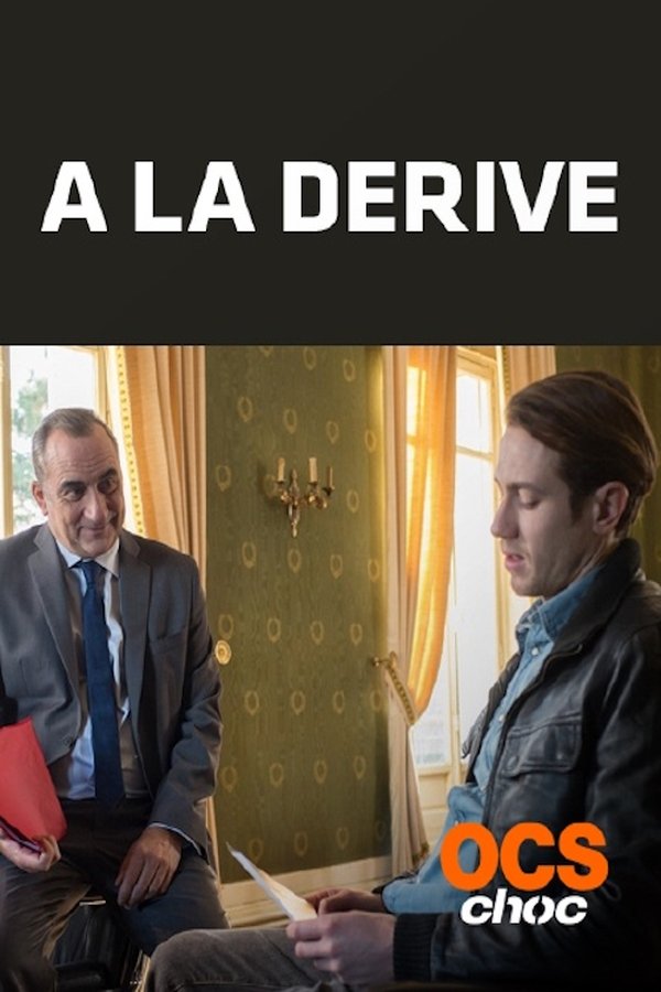 À La Dérive