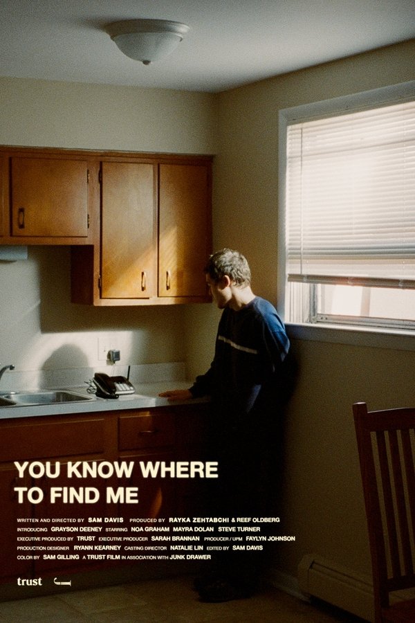 You Know Where To Find Me