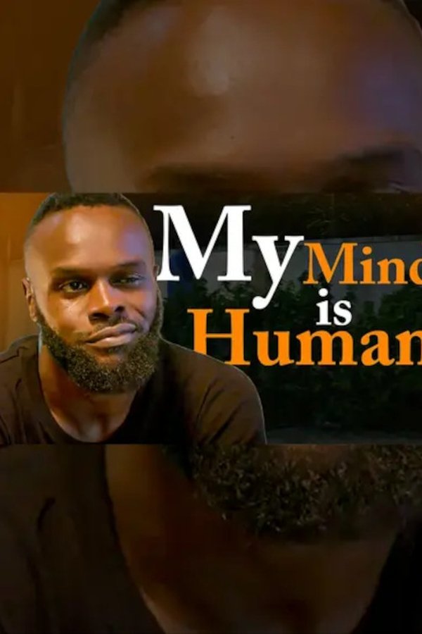 My Mind Is Human