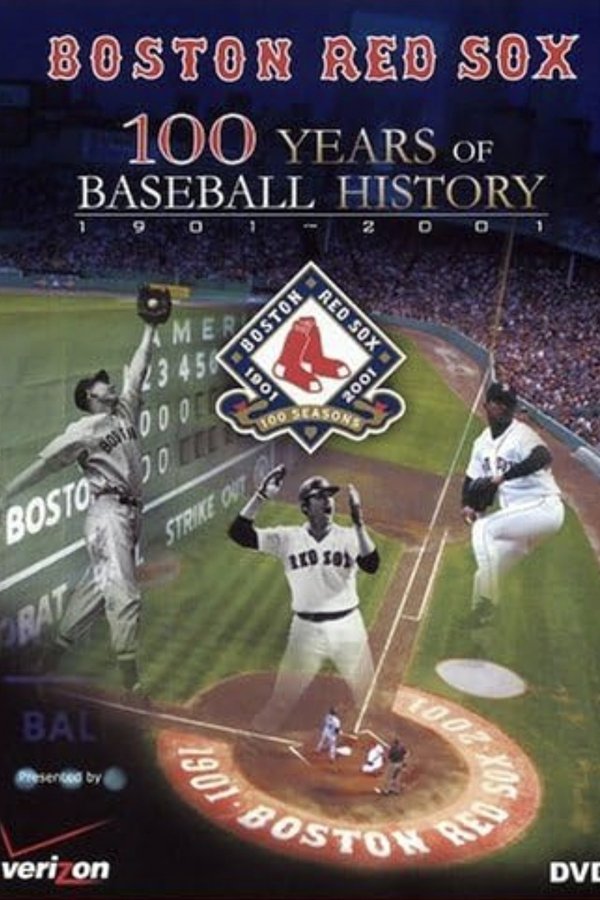 Boston Red Sox: 100 Years Of Baseball History