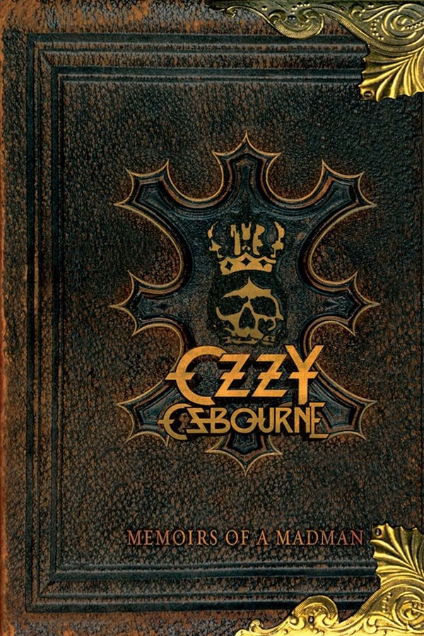 Ozzy Osbourne: Memoirs Of A Madman