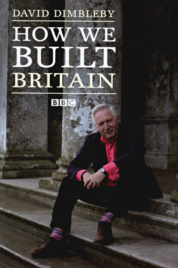 How We Built Britain